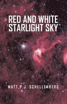 bokomslag Red and White Starlight Sky
