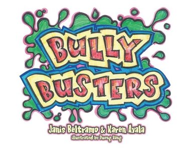 bokomslag Bully Busters