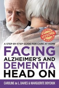 bokomslag Facing Alzheimer's and Dementia Head On