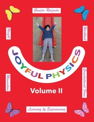 bokomslag Joyful Physics Volume II