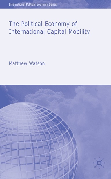 bokomslag Political Economy of International Capital Mobility