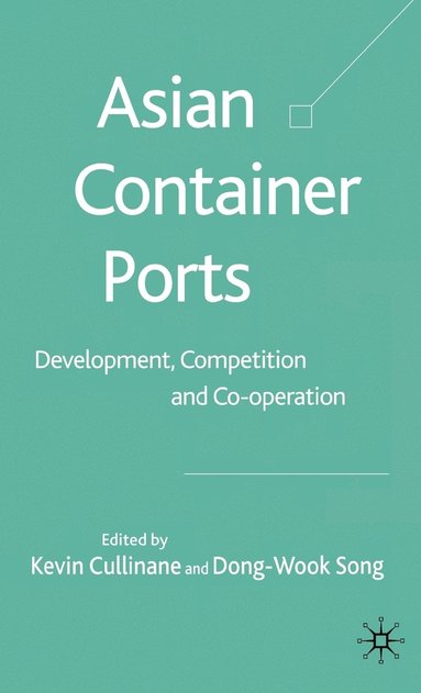 bokomslag Asian Container Ports