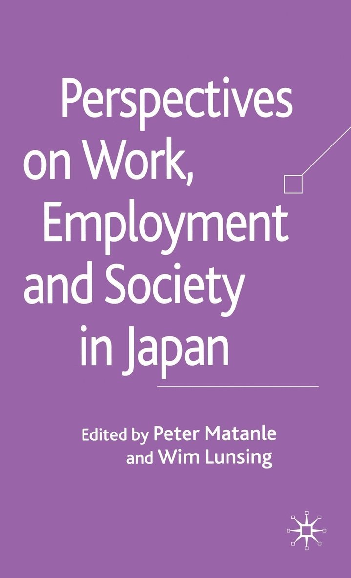 Perspectives on Work, Employment and Society in Japan 1