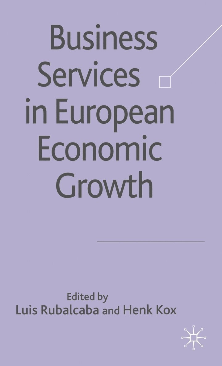 Business Services in European Economic Growth 1