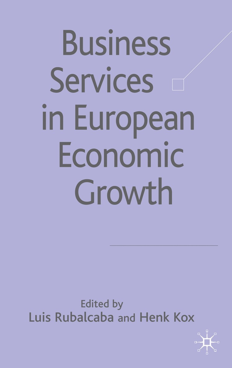 Business Services in European Economic Growth 1