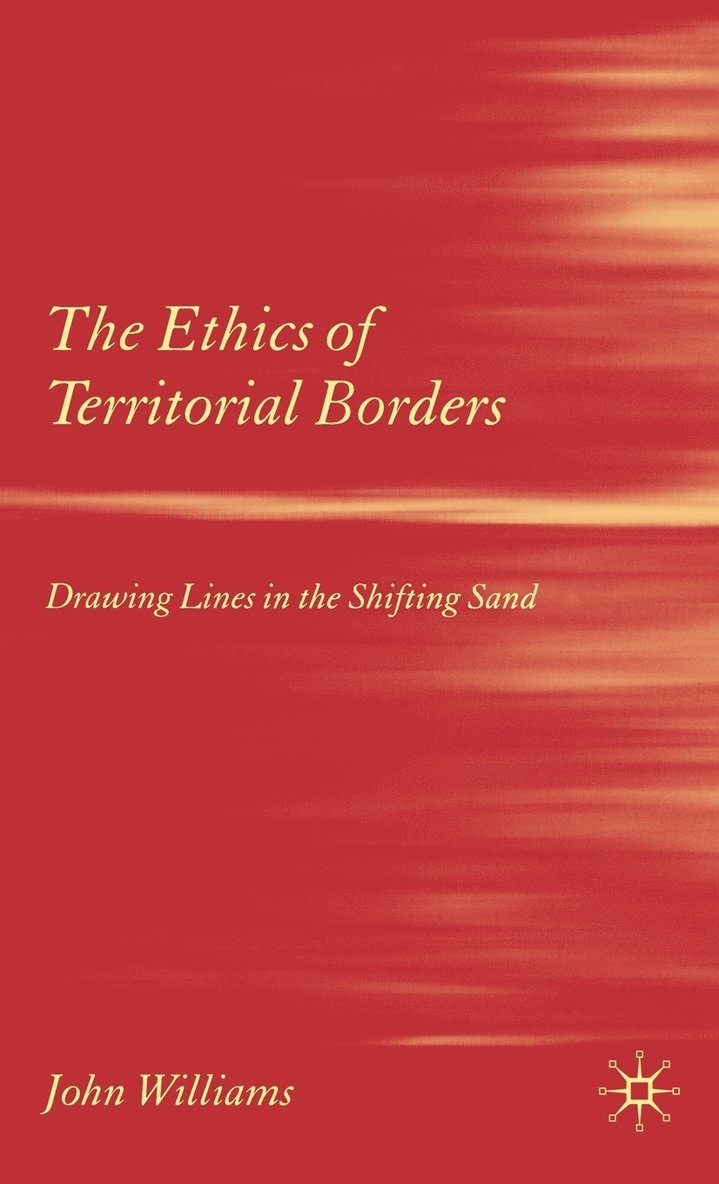 Ethics of Territorial Borders