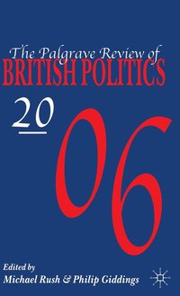 bokomslag The Palgrave Review of British Politics 2006
