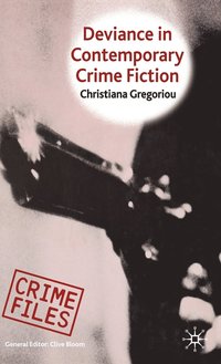 bokomslag Deviance in Contemporary Crime Fiction