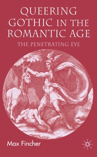 bokomslag Queering Gothic in the Romantic Age