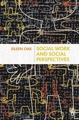 bokomslag Social Work and Social Perspectives