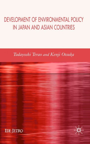 bokomslag Development of Environmental Policy in Japan and Asian Countries