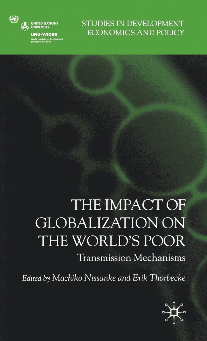 The Impact of Globalization on the World's Poor 1