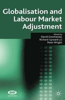 bokomslag Globalisation and Labour Market Adjustment