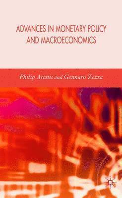 Advances in Monetary Policy and Macroeconomics 1