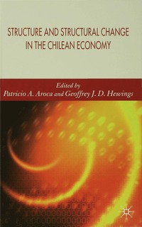 bokomslag Structure and Structural Change in the Chilean Economy