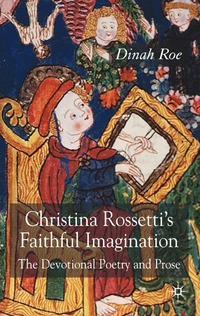 bokomslag Christina Rossetti's Faithful Imagination