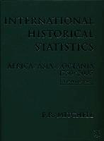 International Historical Statistics: 1750-2005: Africa, Asia and Oceania