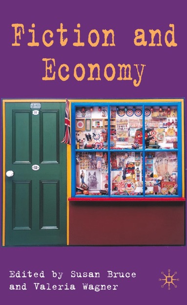 bokomslag Fiction and Economy