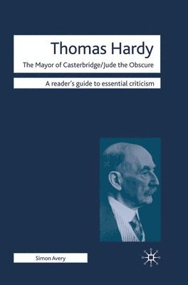 bokomslag Thomas Hardy - The Mayor of Casterbridge / Jude the Obscure