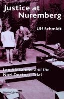 U. Schmidt, Ulf Schmidt - Justice at Nuremberg, Häftad