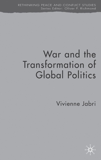 bokomslag War and the Transformation of Global Politics