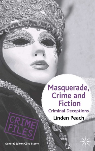L. Peach - Masquerade, Crime and Fiction, Inbunden