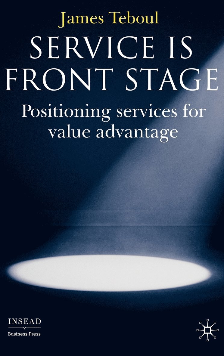 Service is Front Stage 1