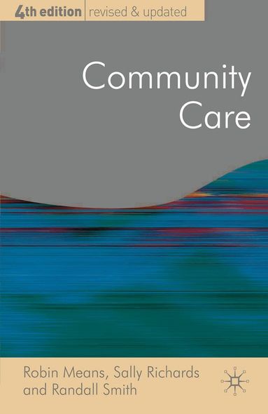Robin Means, Sally Richards, Randall Smith - Community Care, Häftad