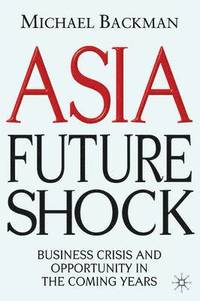 bokomslag Asia Future Shock