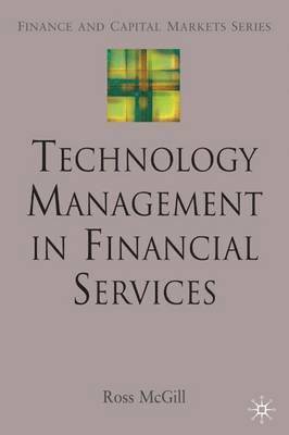 Technology Management in Financial Services 1