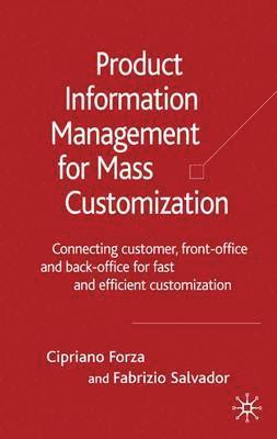 Product Information Management for Mass Customization 1