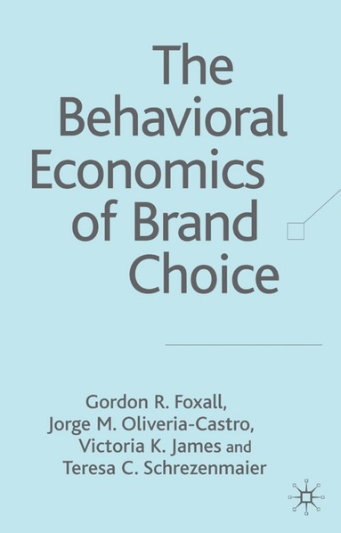 bokomslag Behavioral Economics of Brand Choice