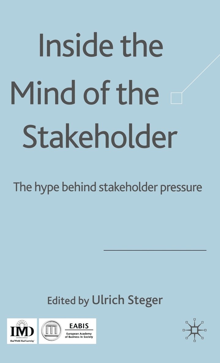 U. Steger, Ulrich Steger - Inside the Mind of the Stakeholder, Inbunden