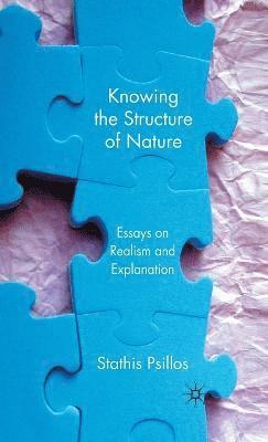 Knowing the Structure of Nature 1