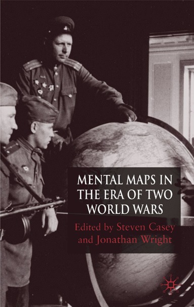 bokomslag Mental Maps in the Era of Two World Wars