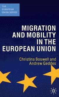 bokomslag Migration and Mobility in the European Union