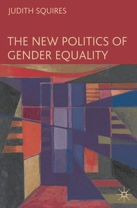 bokomslag The New Politics of Gender Equality