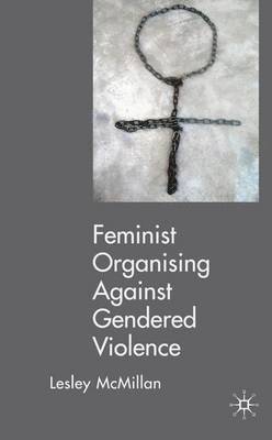 Feminists Organising Against Gendered Violence 1