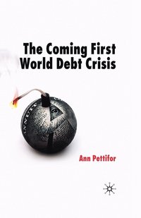 bokomslag Coming First World Debt Crisis