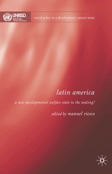 Manuel Riesco, Manuel Riesco, Sonia M. Draibe - Latin America, Inbunden