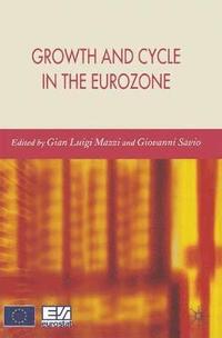 bokomslag Growth and Cycle in the Eurozone