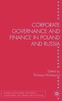 bokomslag Corporate Governance and Finance in Poland and Russia