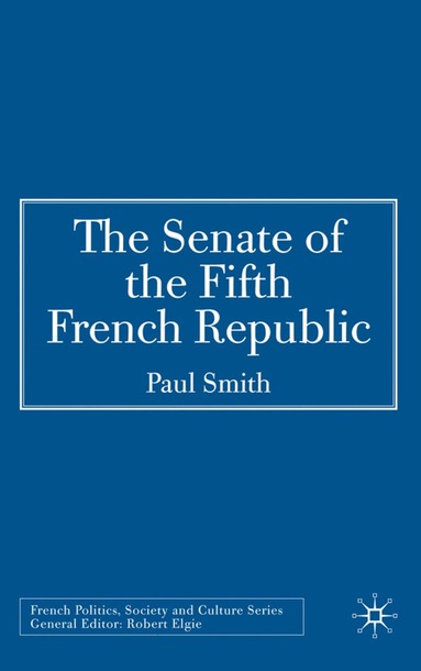 P. Smith - Senate of the Fifth French Republic, Inbunden