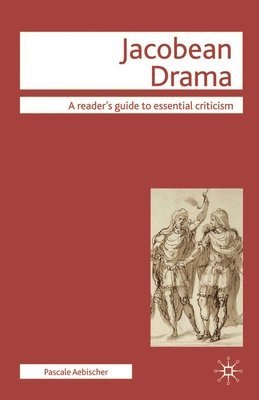 Jacobean Drama 1