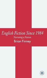 bokomslag English Fiction Since 1984