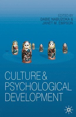 Culture and Psychological Development 1