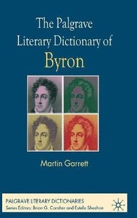 bokomslag Palgrave Literary Dictionary of Byron