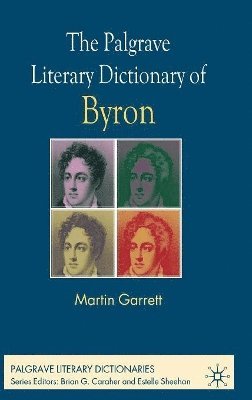 bokomslag Palgrave Literary Dictionary of Byron