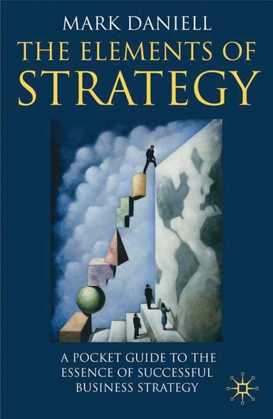 bokomslag Elements of Strategy