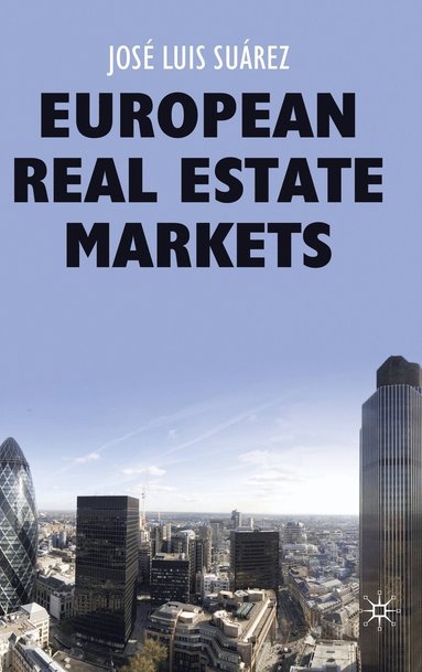 bokomslag European Real Estate Markets